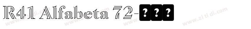 R41 Alfabeta 72字体转换